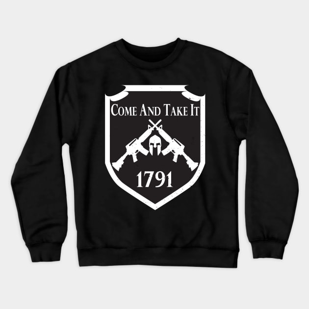 Come And Take It Crewneck Sweatshirt by brsheldon92